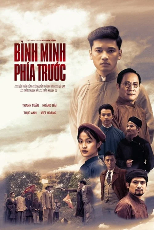 Bình Minh Phía Trước постер