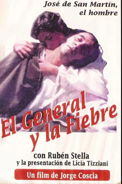 El general y la fiebre постер