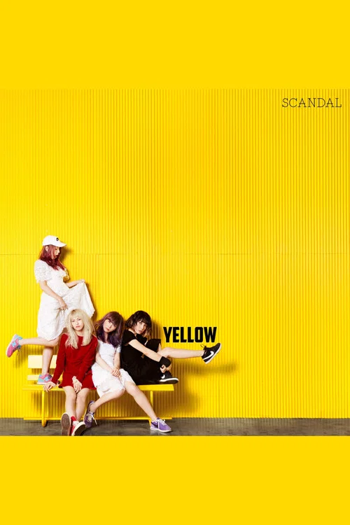 SCANDAL - YELLOW [Limited Edition] постер