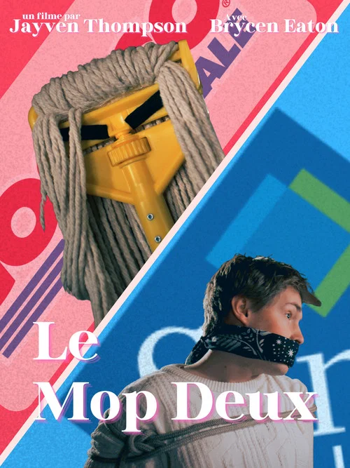 Le Mop Deux постер