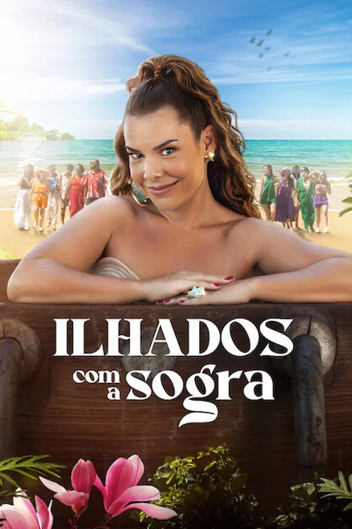 Ilhados com a Sogra постер