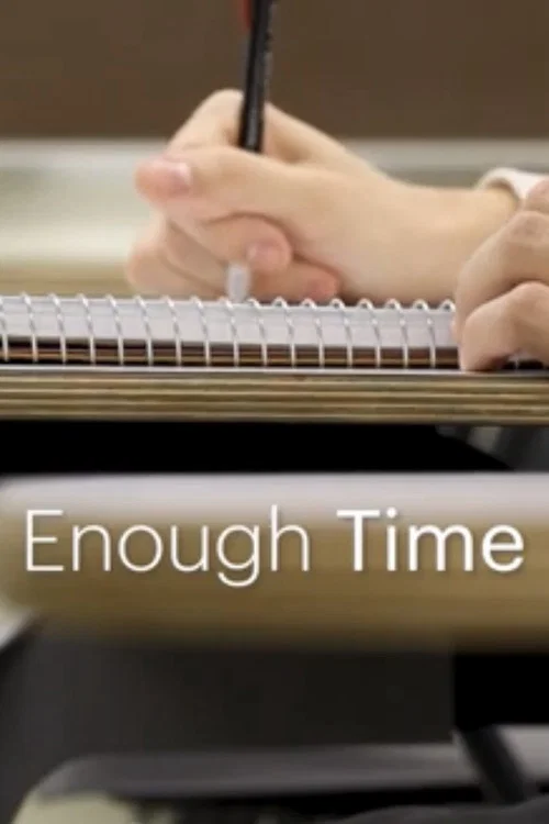 Enough Time постер