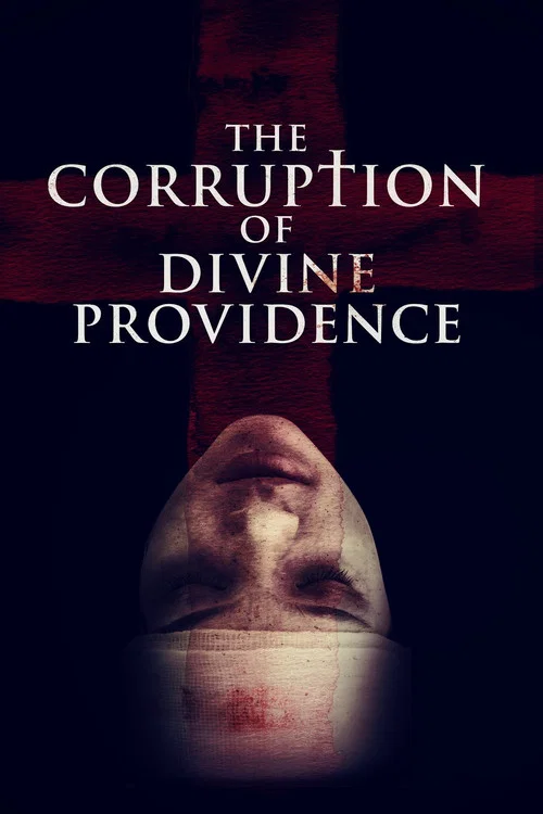 The Corruption of Divine Providence постер