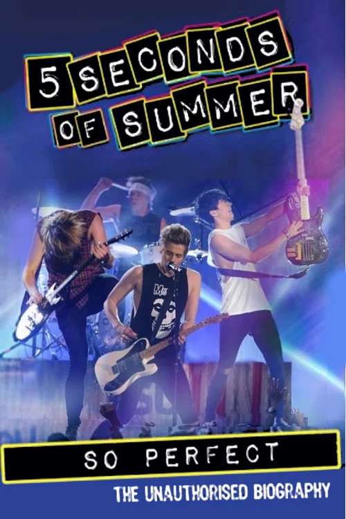 5 Seconds of Summer: So Perfect постер