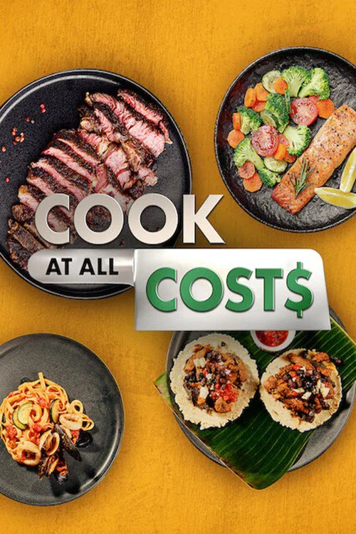 Cook at all Costs постер