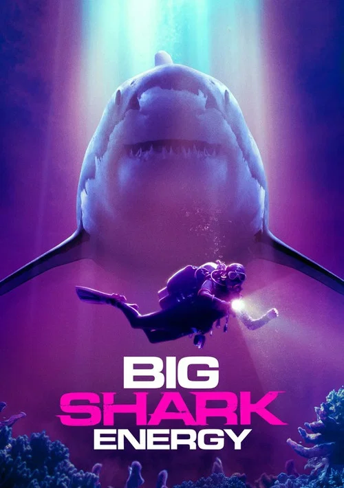 Big Shark Energy постер
