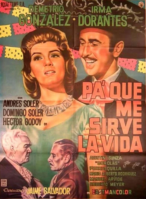 Pa' qué me sirve la vida постер