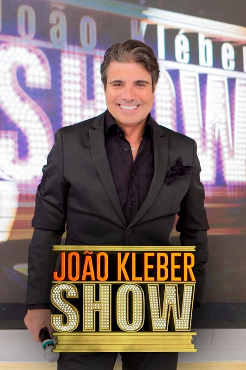 João Kléber Show постер
