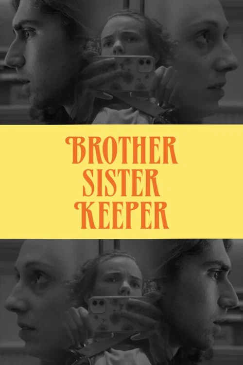 Brother Sister Keeper постер