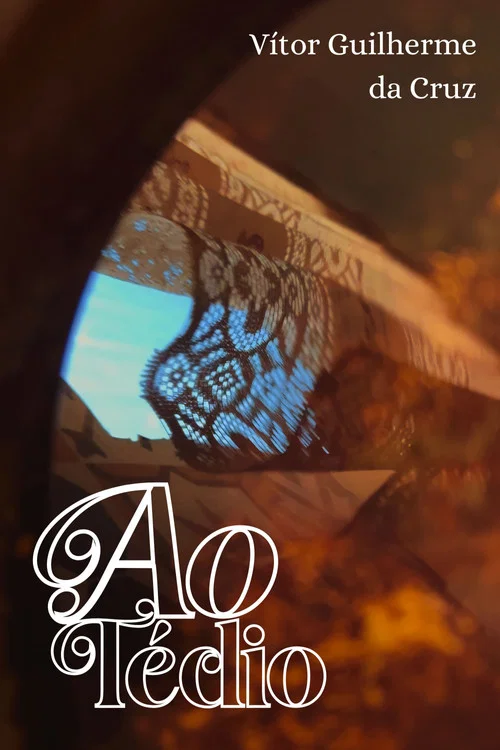 Ao Tédio постер