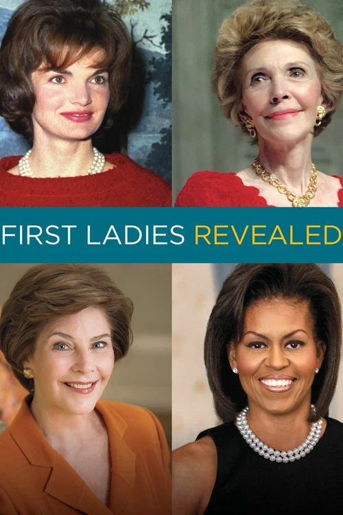 First Ladies Revealed постер