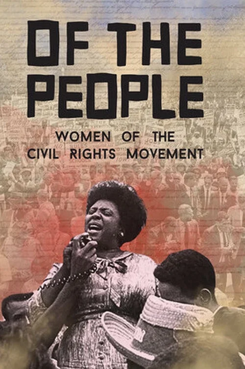 Of the People: The Women of the Civil Rights Movement постер