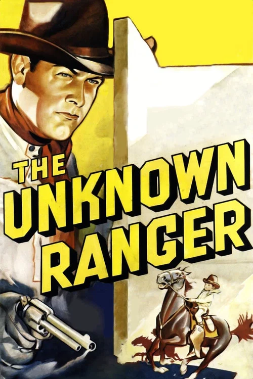 The Unknown Ranger постер