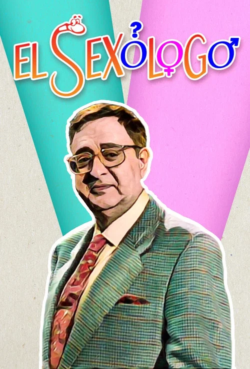 El sexólogo постер