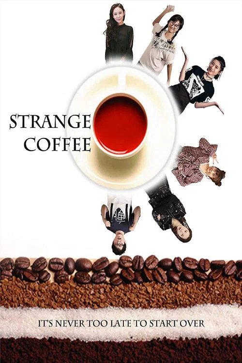 Strange Coffee постер