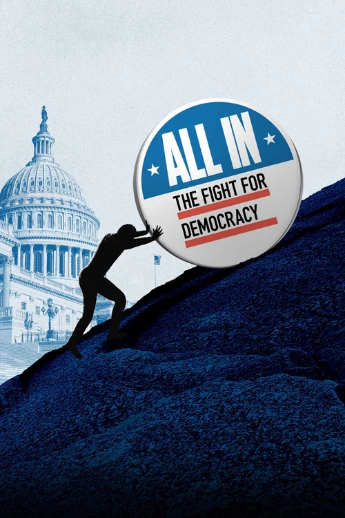 All In: The Fight for Democracy постер