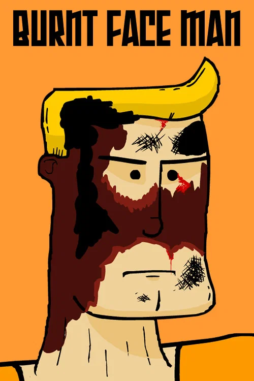 Burnt Face Man постер
