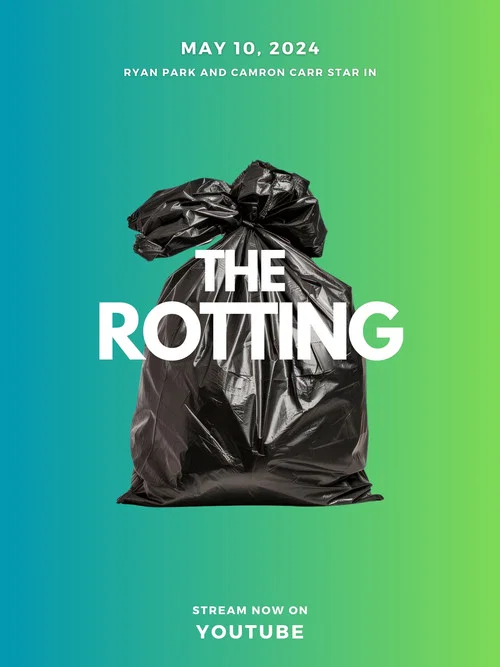 The Rotting постер