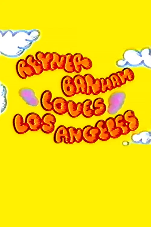 Reyner Banham Loves Los Angeles постер