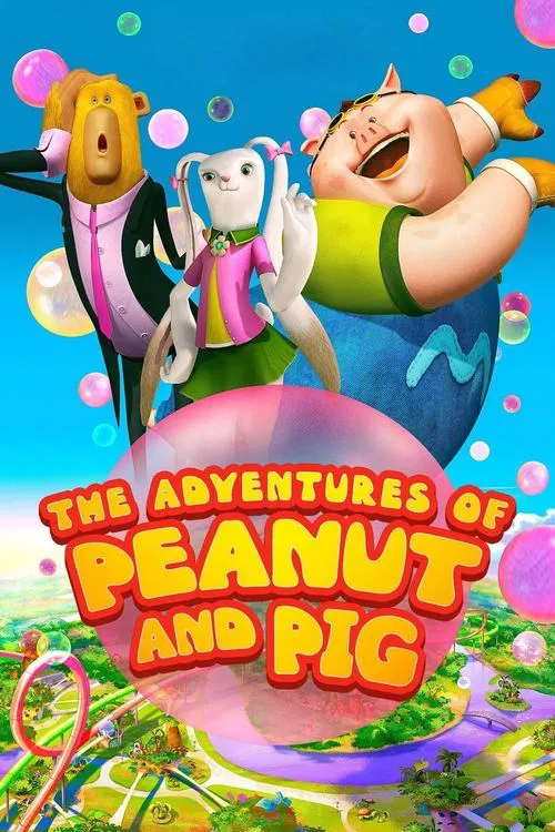 The Adventures of Peanut and Pig постер