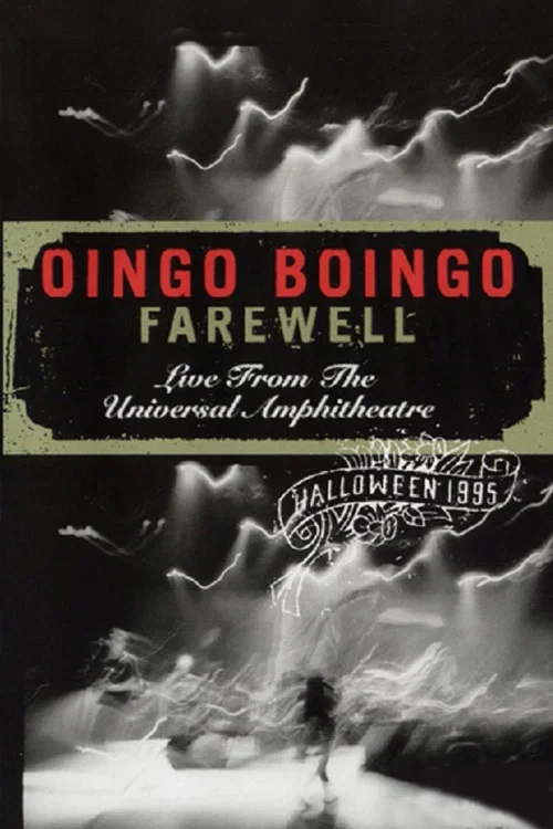 Oingo Boingo: Farewell (Live from the Universal Amphitheatre) постер