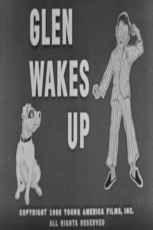 Glen Wakes Up постер