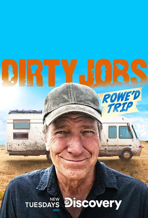 Dirty Jobs: Rowe'd Trip постер