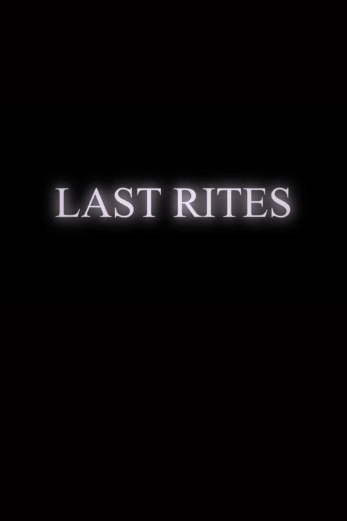 Last Rites постер
