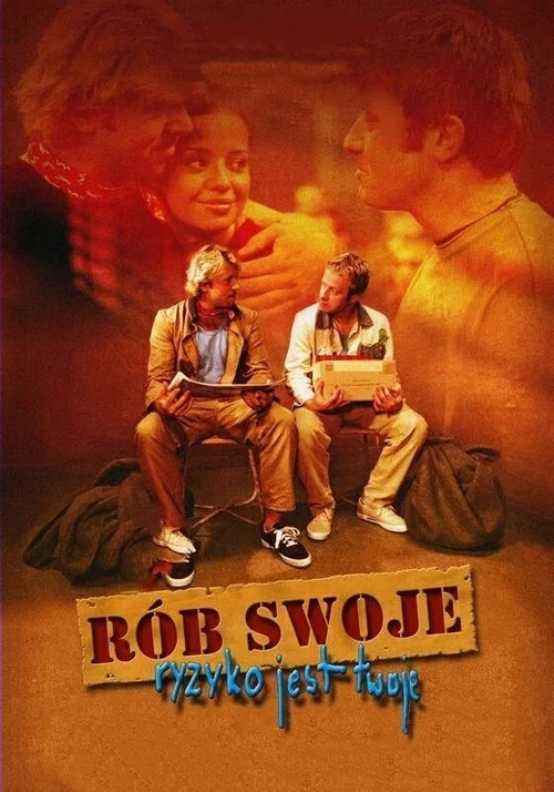 Rób swoje, ryzyko jest twoje постер