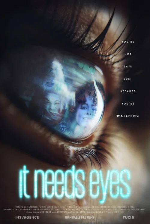 It Needs Eyes постер