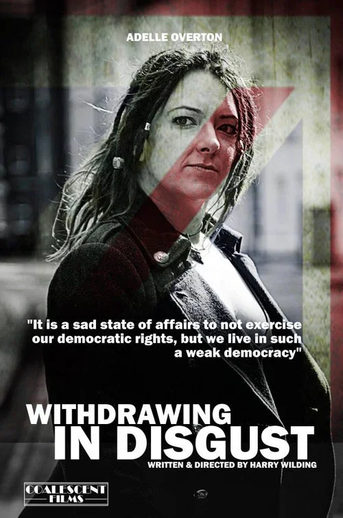 Withdrawing in Disgust постер