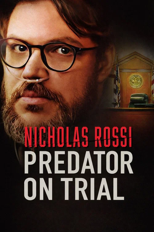 Nicholas Rossi: Predator on Trial постер