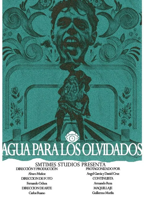 Agua Para Los Olvidados постер
