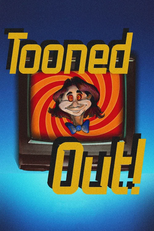 Tooned Out! постер
