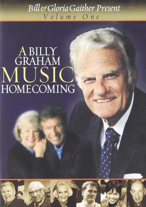A Billy Graham Music Homecoming Volume 1 постер