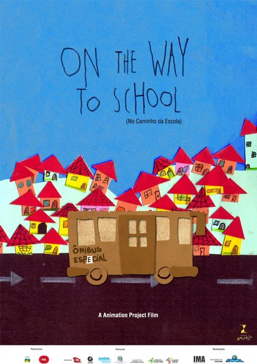 No Caminho da Escola постер