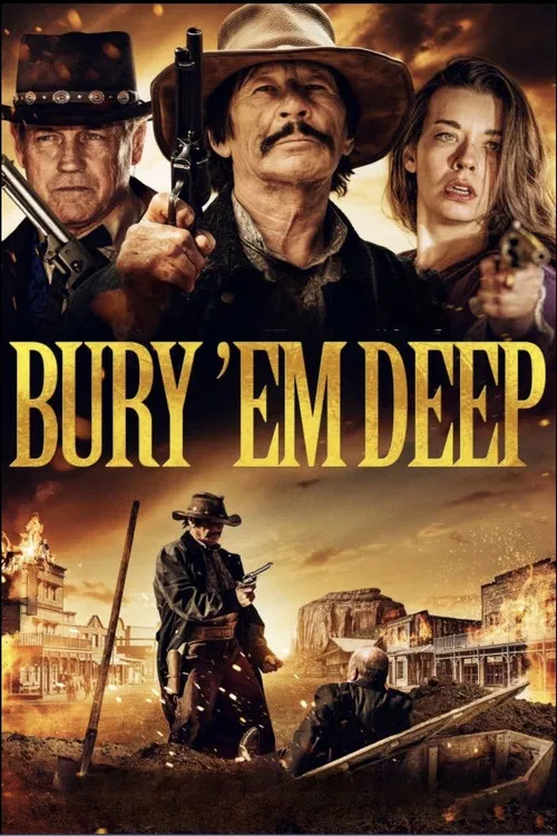 Bury 'Em Deep постер