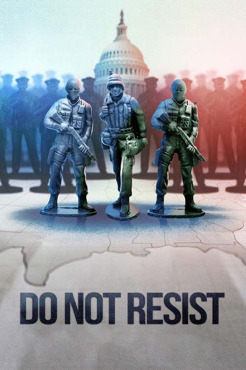 Do Not Resist постер