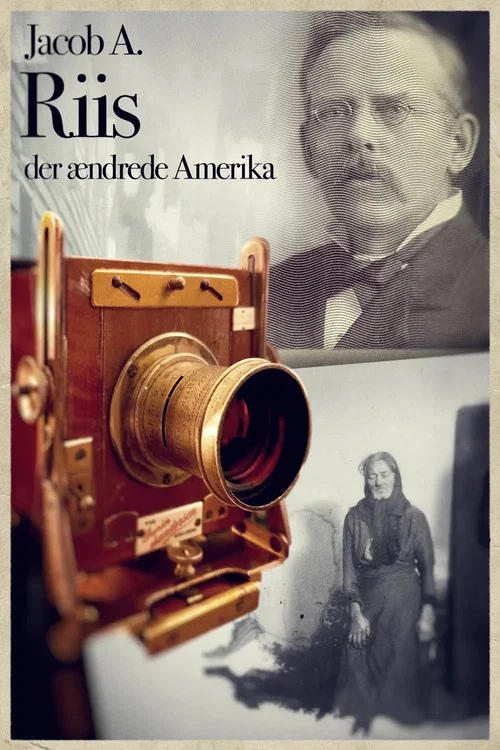 Jacob A. Riis der ændrede Amerika постер