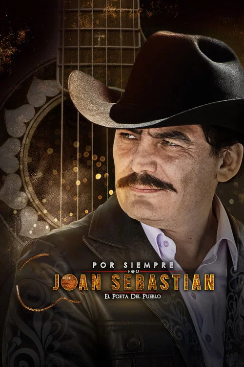 Por siempre Joan Sebastián постер