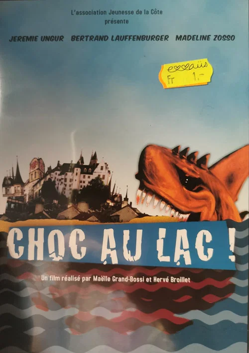 Choc au lac ! постер