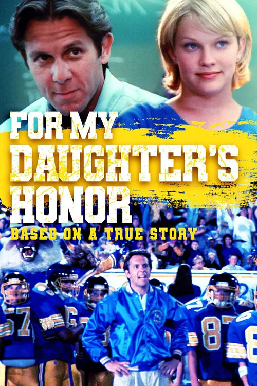 For My Daughter's Honor постер