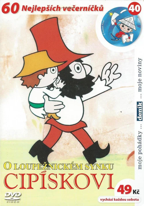 O loupežnickém synku Cipískovi постер