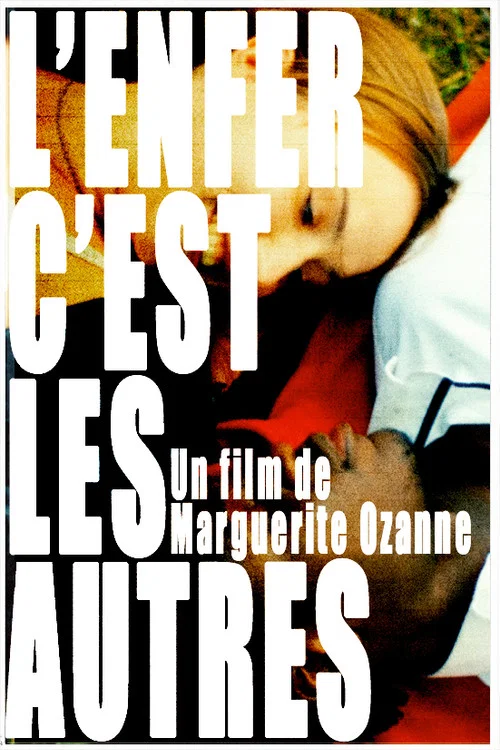 L'enfer c'est les autres постер