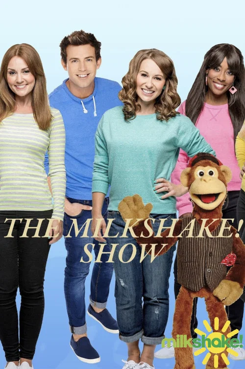 The Milkshake! Show постер