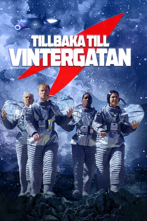 Tillbaka till Vintergatan постер