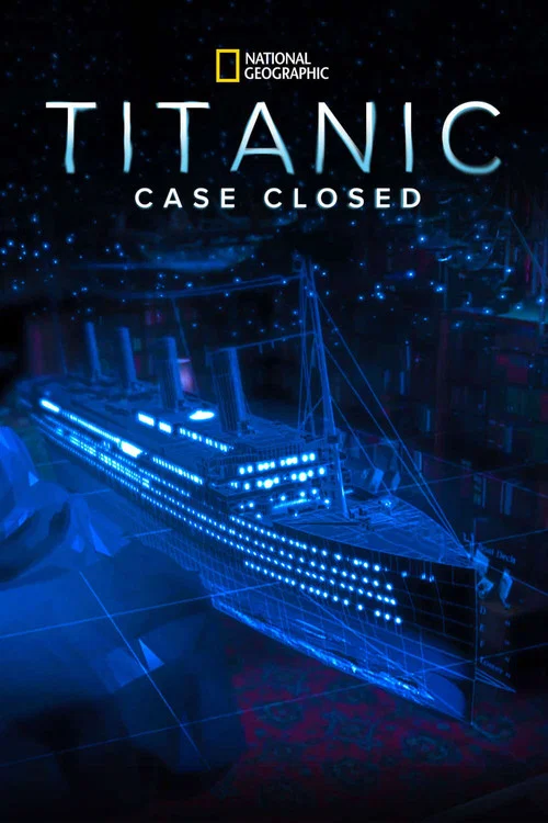 Titanic: Case Closed постер