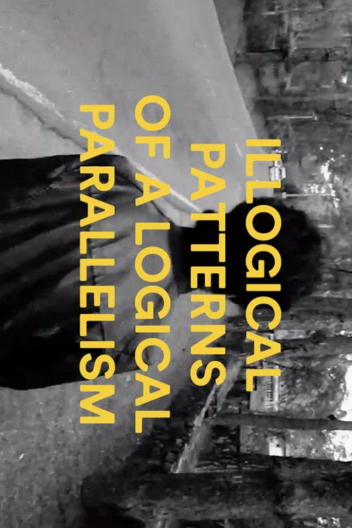 Illogical Patterns of a Logical Parallelism постер