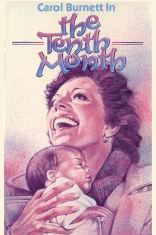 The Tenth Month постер