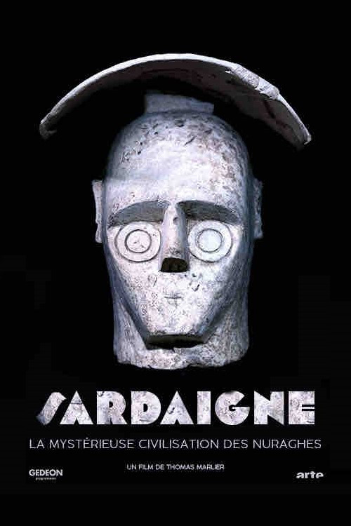 Sardaigne, la mystérieuse civilisation des nuraghes постер